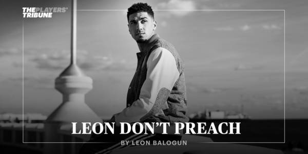 Leon Don’t Preach | By Leon Balogun