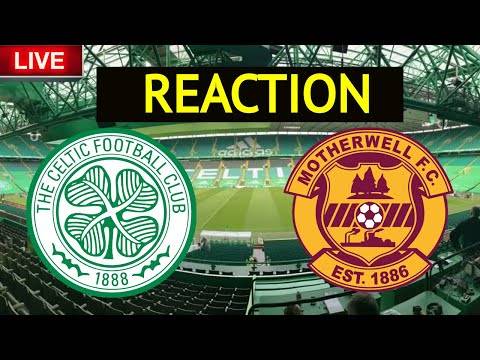 CELTIC v Motherwell | Post Match Fan Reaction Live ...