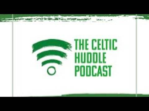 The Celtic Huddle LIVE today at 12 noon (Celtic Huddle ...