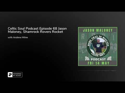 Celtic Soul Celtic FC podcast