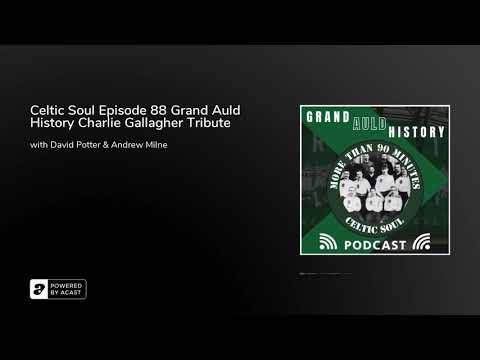 Celtic Soul Celtic FC podcast