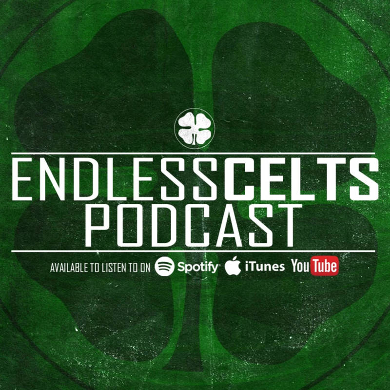 Endless Celts Celtic FC podcast