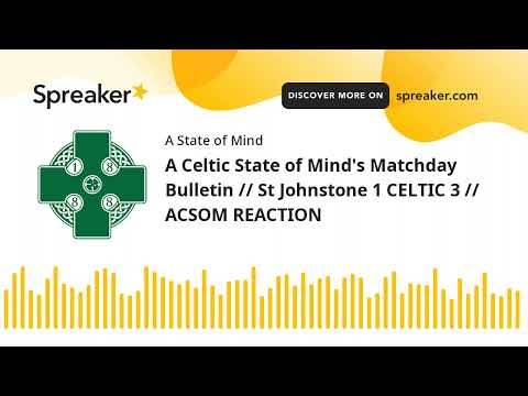 ACSOM Celtic FC podcast