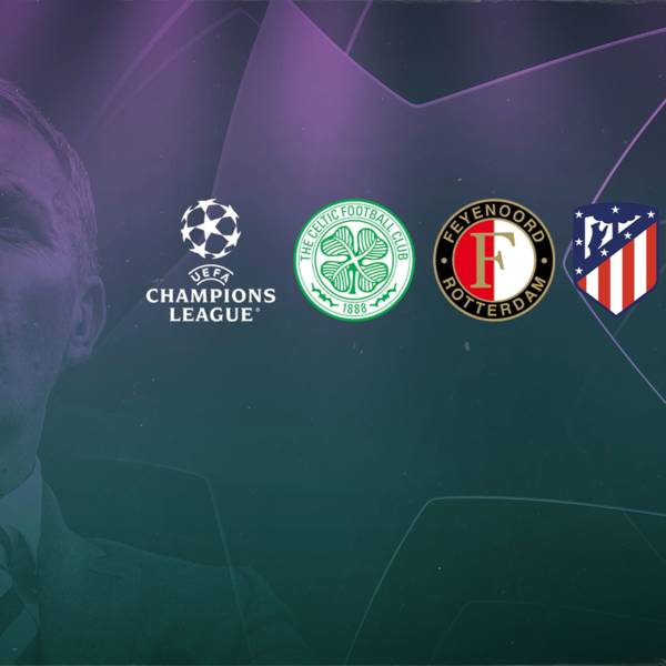 Celtic to face Lazio, Atletico Madrid and Feyenoord in UEFA Champions League