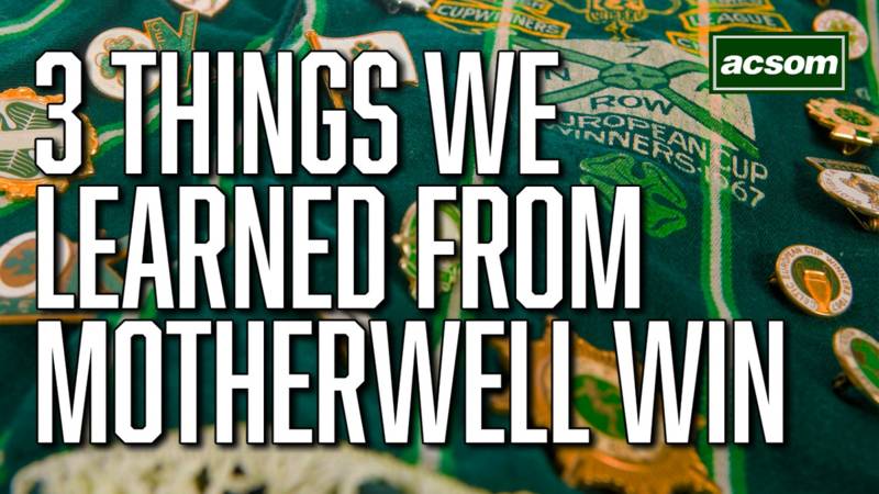 3 things Brendan Rodgers learned from Celtic’s victory over Motherwell