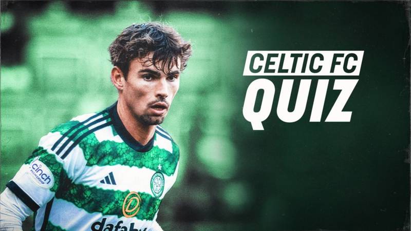 Celtic FC Quiz: Celtic v St Mirren