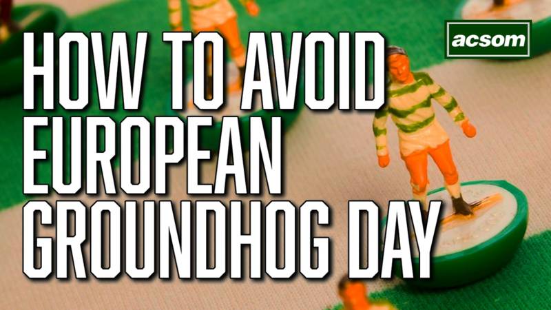 How can Celtic avoid European Groundhog Day?
