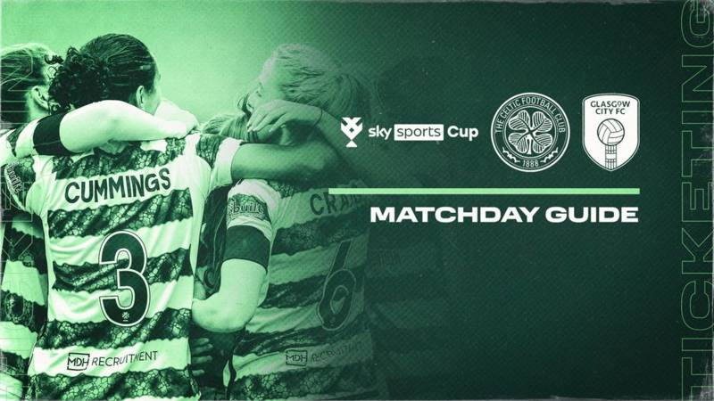 Your Celtic FC Women v Glasgow City Matchday Guide