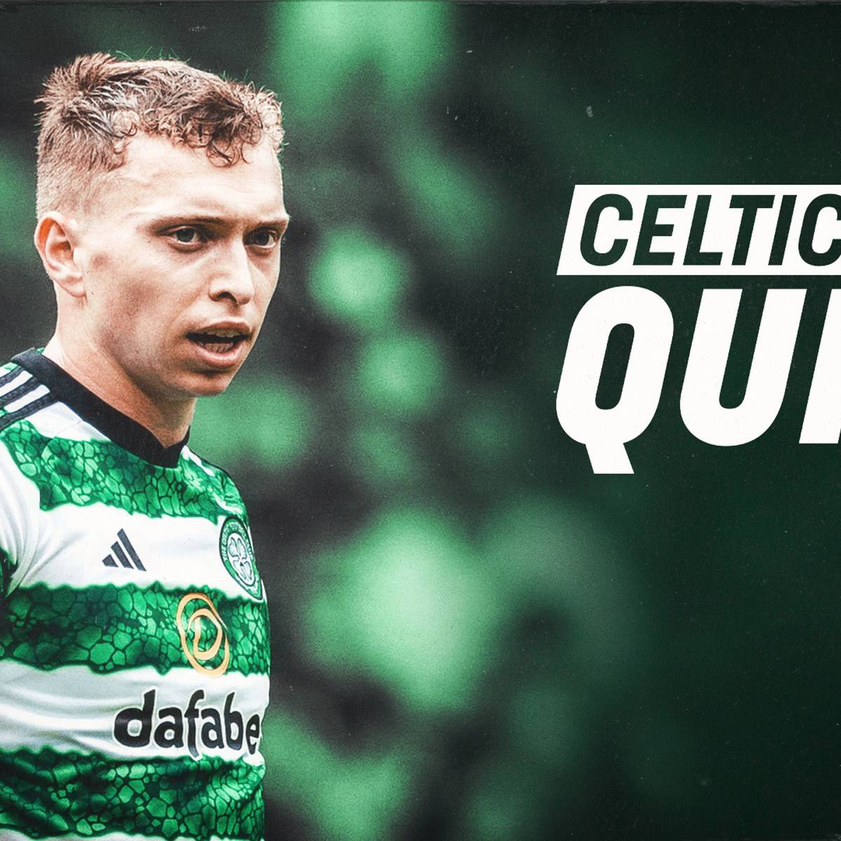 Celtic FC Quiz: Celtic V Aberdeen - Celtic FC - 10 Nov 2023