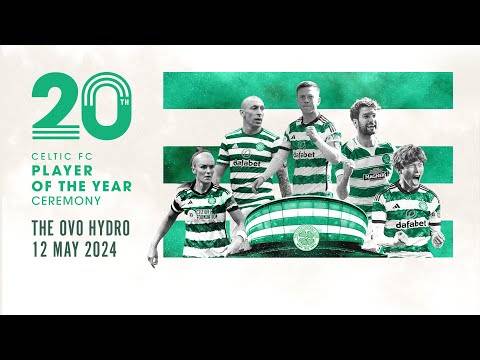 Celtic’s 20th POTY Ceremony at the OVO Hydro: Pre-sale tickets available now to STH