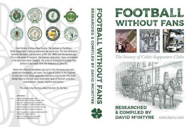‘Football Without Fans’ – The History of Celtic Supporters Clubs