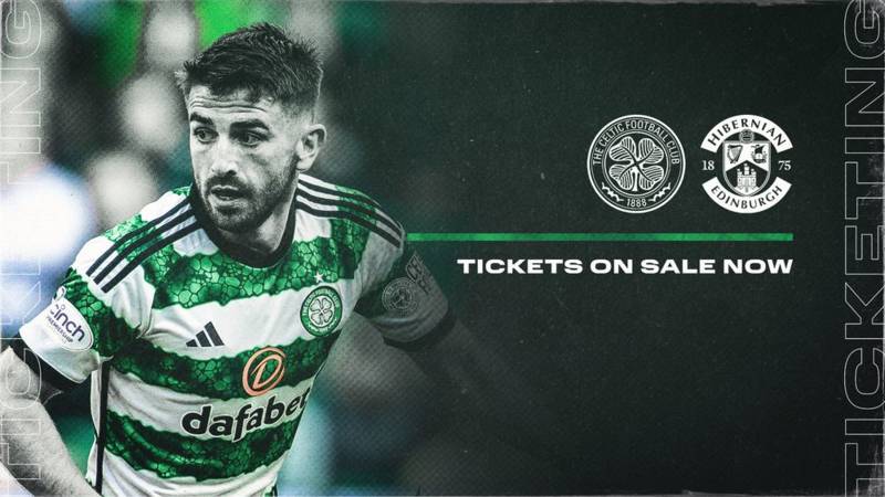 Tickets for Celtic v Hibs on sale now