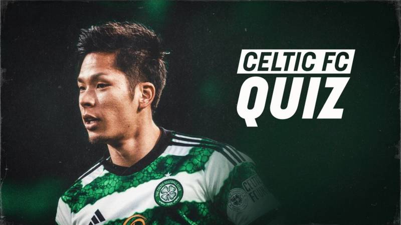 Celtic FC Quiz | Kilmarnock v Celtic