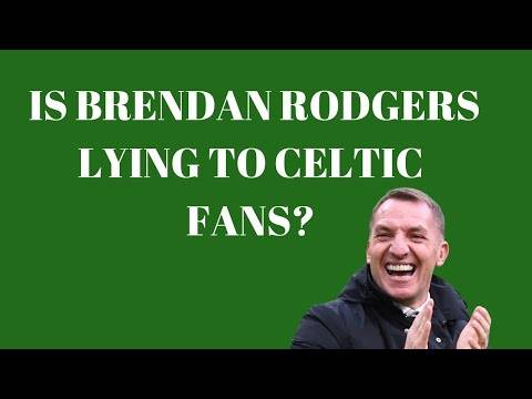 Has Brendan Rodgers Fooled Celtic Fans Over the Transfer Policy and