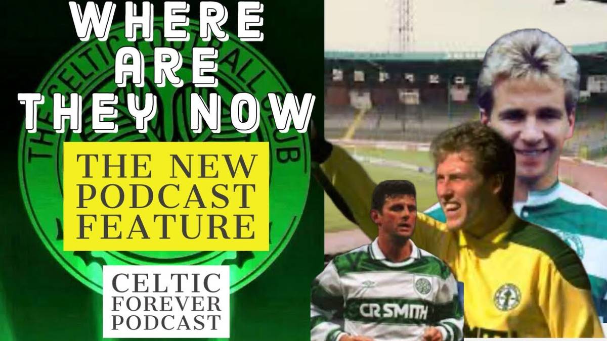 Where are they now plus latest news and rumours - Celtic Forever - 14 ...