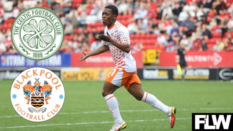 Celtic fans will surely be pleased by Karamoko Dembele’s Blackpool exploits