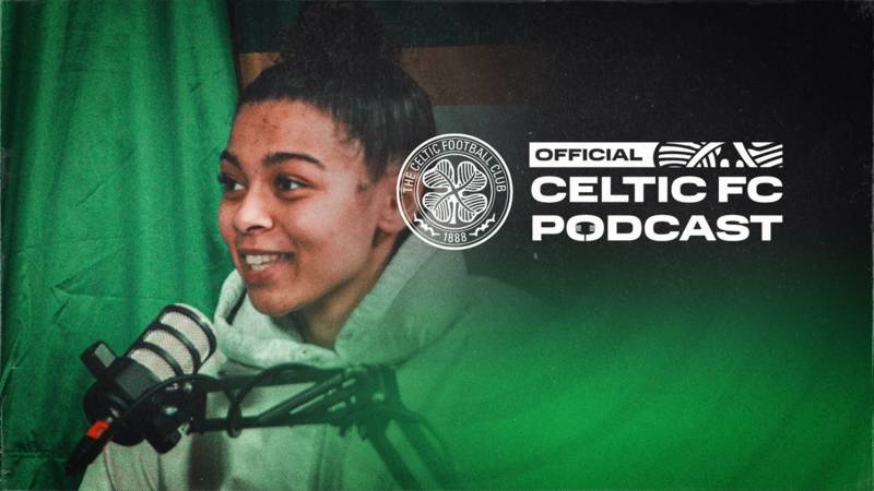 Brooke Combe on the latest Official Celtic FC Podcast