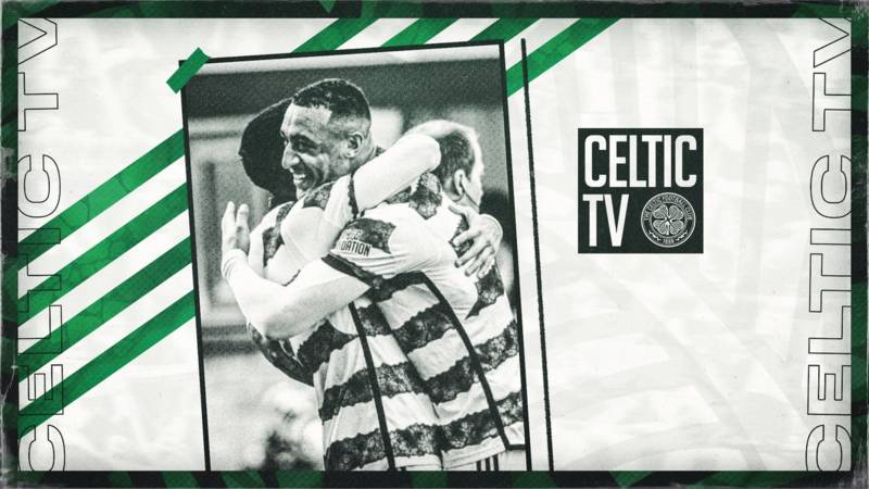 Celtic v Hearts LIVE on Celtic TV
