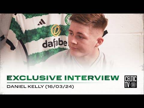 What’s On Celtic TV | Exclusive Interview | Daniel Kelly - Celtic TV ...