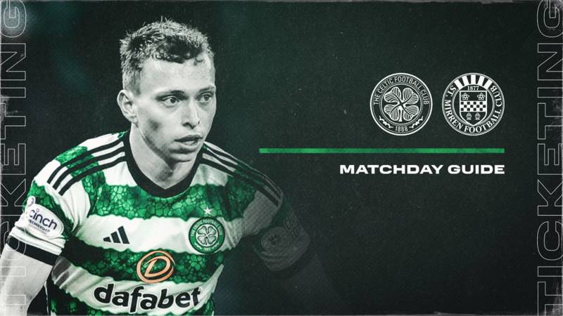 Celtic v St Mirren Matchday Information