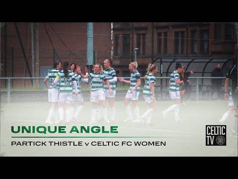 Unique Angle | Partick Thistle 0-5 Celtic FC Women | Five-star ...