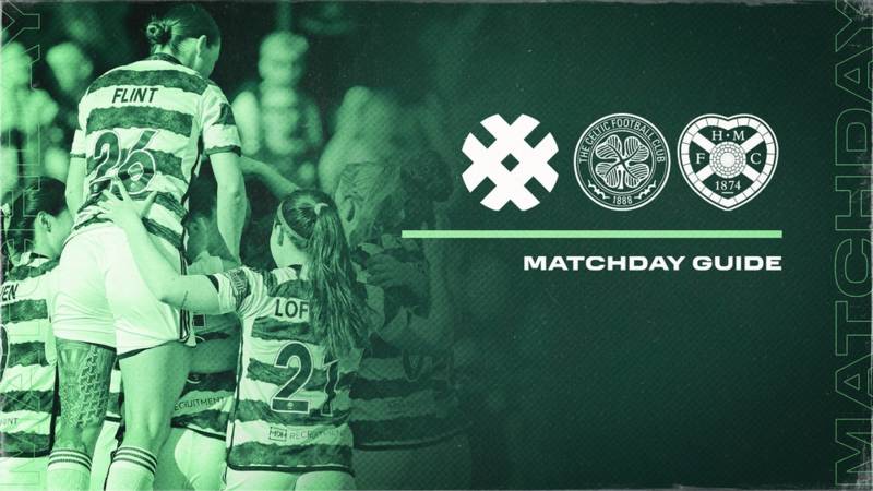 Celtic FC Women v Hearts – Matchday Guide