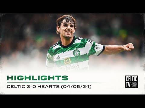 Match Highlights | Celtic 3-0 Hearts | Commanding victory for the Celts ...